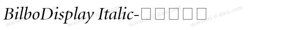 BilboDisplay Italic字体转换